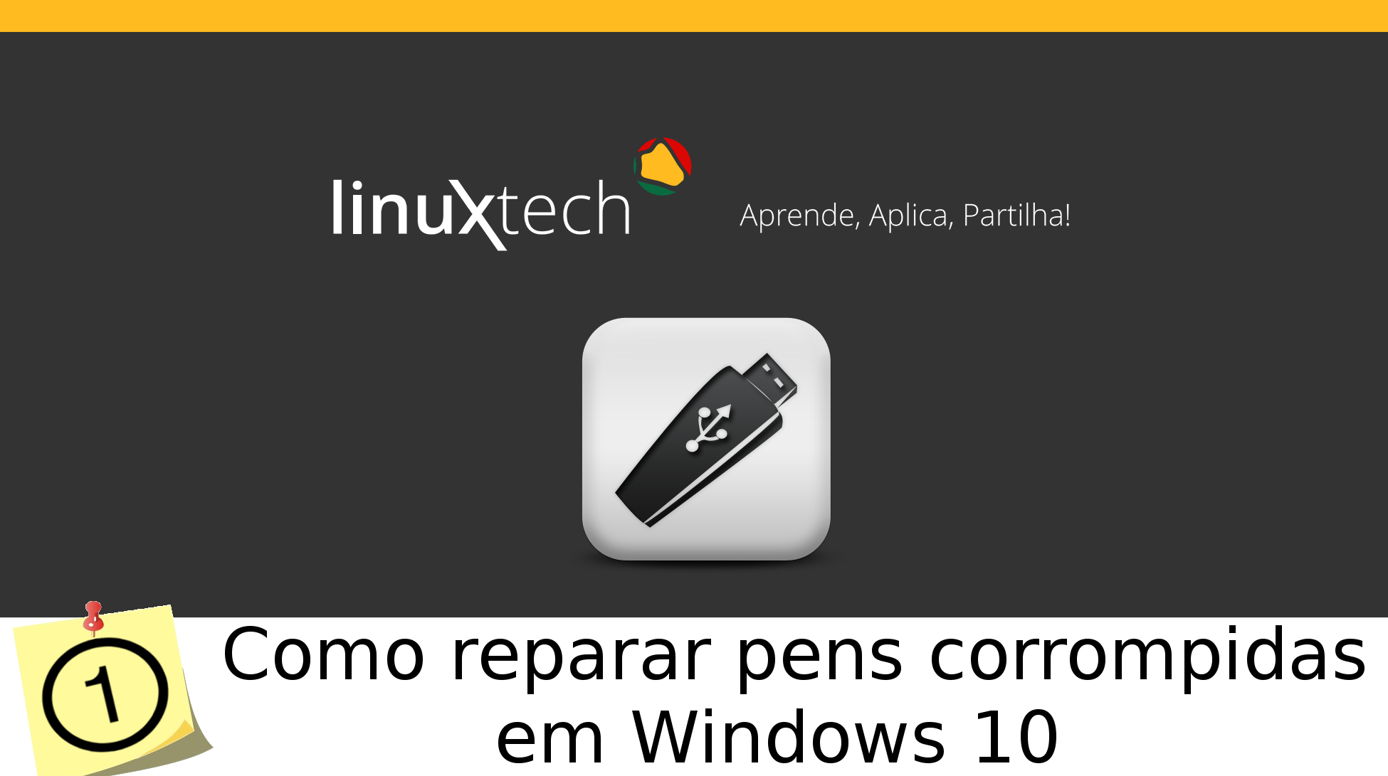 [Tutorial] #1 Como reparar pens corrompidas em Windows 10